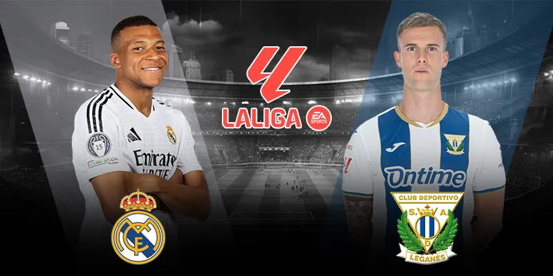 soi kèo Real Madrid vs Leganes